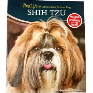 Shih Tzu Dog Life: Lifelong Care for Your Dog Book With DVD